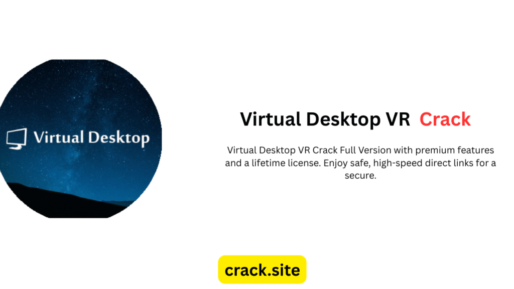 Virtual Desktop VR