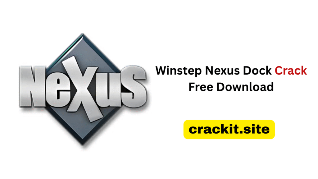 Winstep Nexus Dock Crack