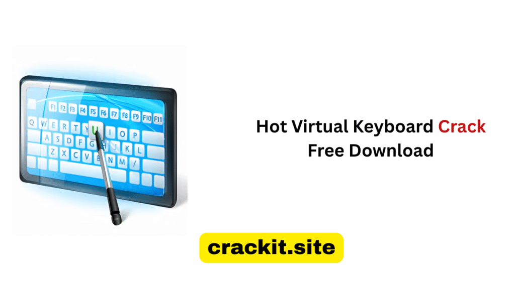 Hot Virtual Keyboard Crack