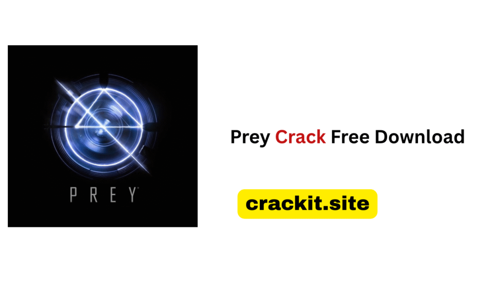 Prey Crack