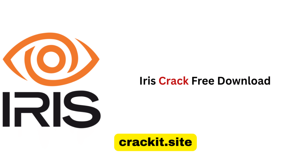 Iris Crack