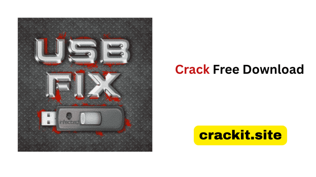 UsbFix Crack