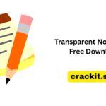 Transparent Note Crack